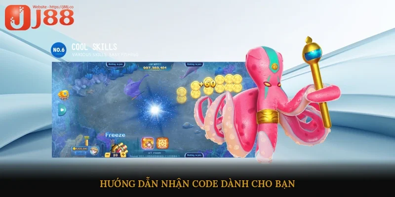 Hướng dẫn nhận code dành cho bạn 